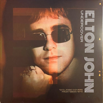 ELTON JOHN - Undercover (12 Classic Covers From 1969 & 1970)