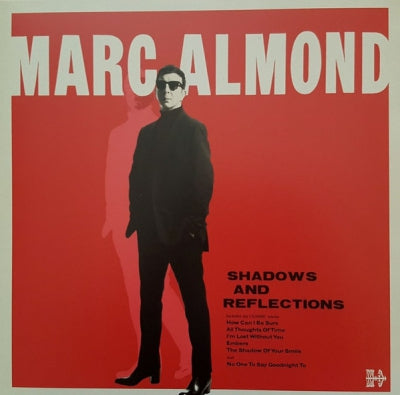 MARC ALMOND - Shadows And Reflections