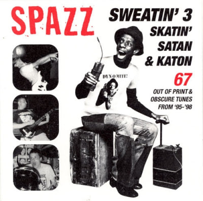 SPAZZ - Sweatin' 3: Skatin' Satan & Katon