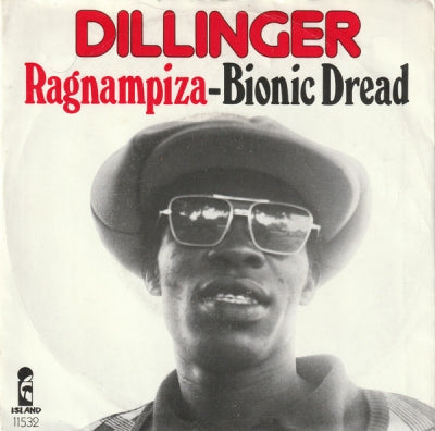 DILLINGER - Ragnampiza / Bionic Dread