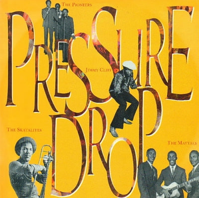 VARIOUS ARTISTS - Pressure Drop