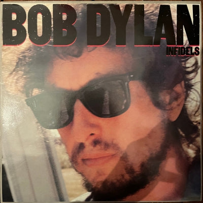 BOB DYLAN - Infidels
