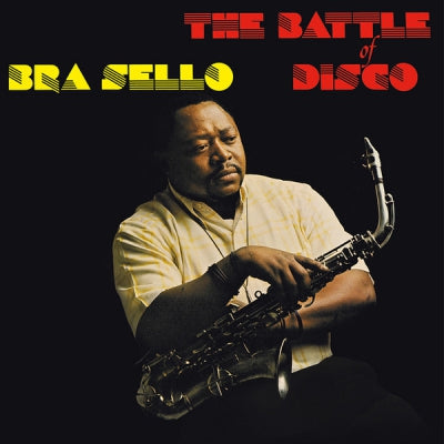BRA SELLO - The Battle Of Disco 'Call & Go' & 'Washa'.