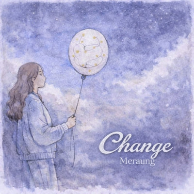 MERAUNG - Change EP