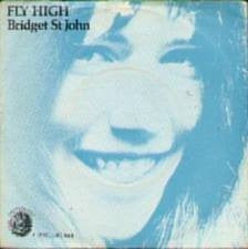 BRIDGET ST JOHN - Fly High