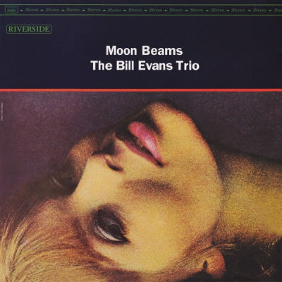 THE BILL EVANS TRIO - Moon Beams