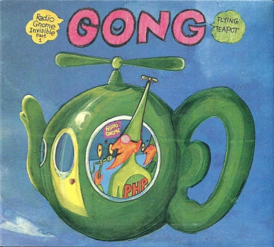 GONG - Flying Teapot (2CD Deluxe Edition)