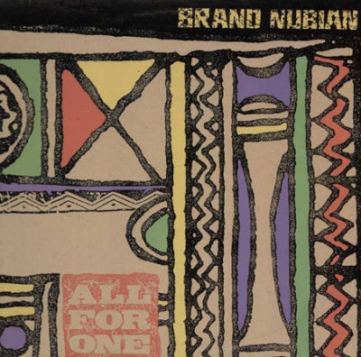 BRAND NUBIAN - All For One / Concerto In X Minor