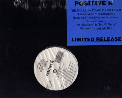 POSITIVE K - Mr. Jiggliano / It's All Gravy