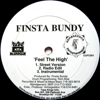 FINSTA BUNDY - Feel The High / Where Ya At?