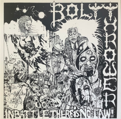 BOLT THROWER - In Battle There Is No Law