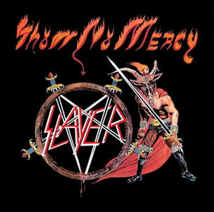 SLAYER - Show No Mercy