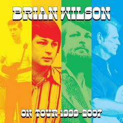 BRIAN WILSON - On Tour 1999-2007