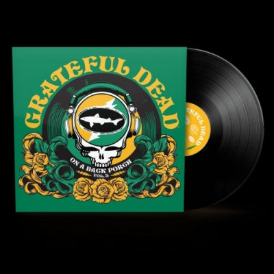 GRATEFUL DEAD - On A Back Porch - Vol 3