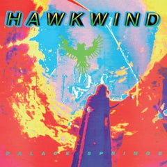 HAWKWIND - Palace Springs