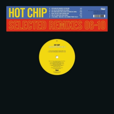 HOT CHIP - Selected Remixes 06-10