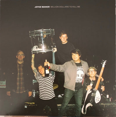 JOYCE MANOR - Million Dollars To Kill Me