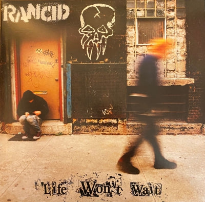 RANCID - Life Won't Wait