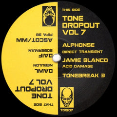 DAWL / DAïF / ASCOT/WW / ALPHONSE / JAMIE BLANCO / UNKNOWN ARTIST - Tone Dropout Vol 7