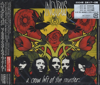 INCUBUS - A Crow Left Of The Murder...
