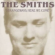 THE SMITHS - Strangeways, Here We Come