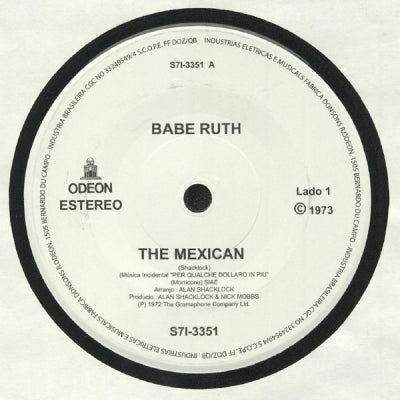 BABE RUTH - The Mexican / Theme From 'For A Few Dollars More.