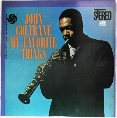 JOHN COLTRANE = ジョン・コルトレーン - My Favorite Things = マイ・フェイヴァリット・シングス