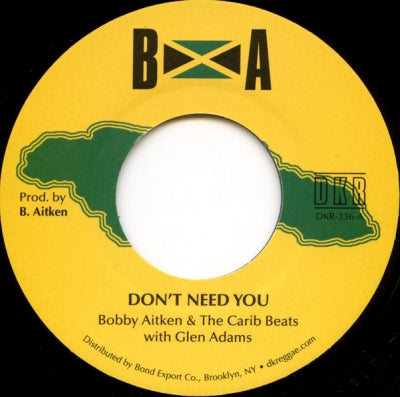 BOBBY AITKEN & THE CARIB BEATS - Don't Need You / Wonder Music