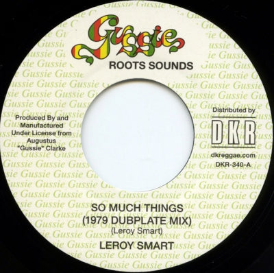 LEROY SMART / GUSSIE CLARKE - So Much Things / Hot Steppers