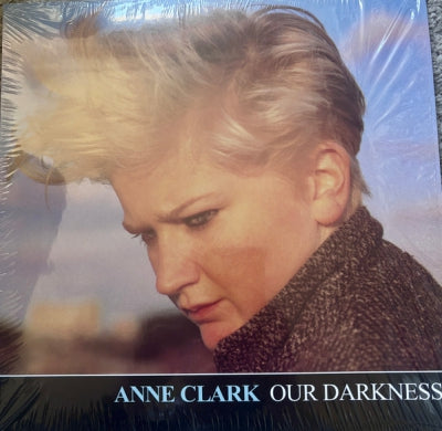 ANNE CLARK - Our Darkness