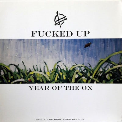 FUCKED UP - Year Of The Ox