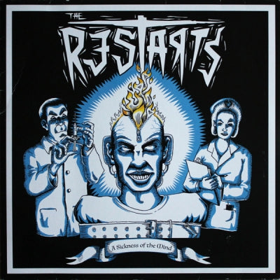 THE RESTARTS - A Sickness Of The Mind