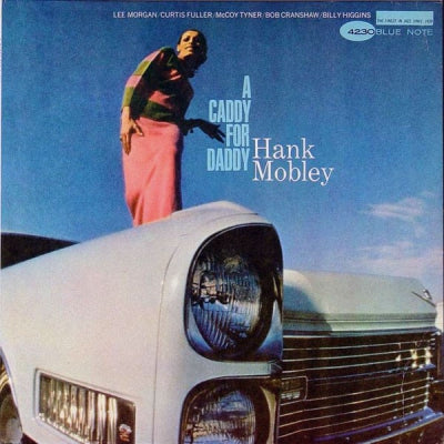 HANK MOBLEY - A Caddy For Daddy