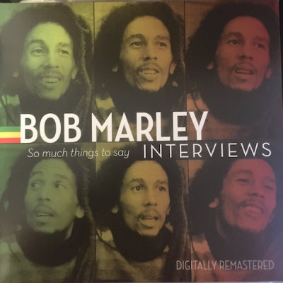 BOB MARLEY - Interviews (So Much Things To Say)