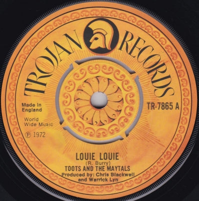 TOOTS AND THE MAYTALS  - Louie Louie / Pressure Drop '72