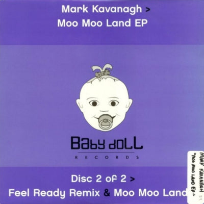 MARK KAVANAGH - Moo Moo Land EP (Disc 2)
