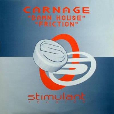 CARNAGE - Damn House / Friction