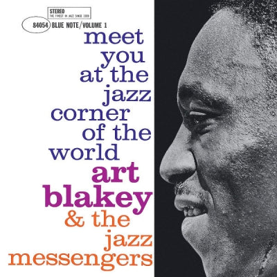 ART BLAKEY AND THE JAZZ MESSENGERS - Meet You At The Jazz Corner Of The World (Volume 1)