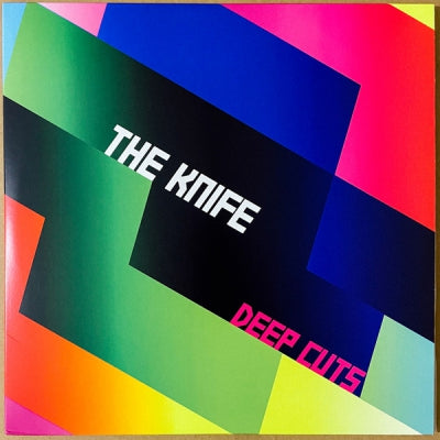 THE KNIFE - Deep Cuts