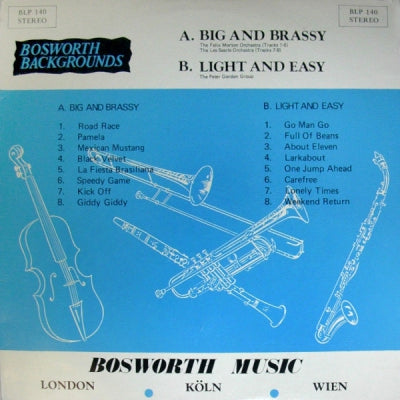 THE FELIX MORTON ORCHESTRA / THE LES SEARLE ORCHESTRA / THE PETER GORDON GROUP - Big And Brassy / Light And Easy