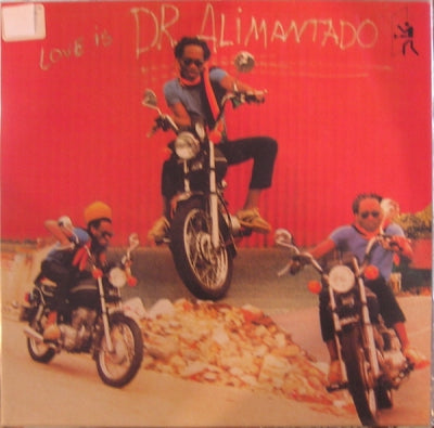 DR. ALIMANTADO - Love Is