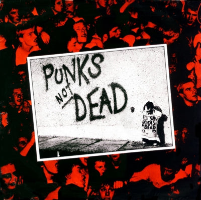THE EXPLOITED - Punks Not Dead