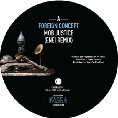 FOREIGN CONCEPT & ENEI - Mob Justice / Obsession (Remixes)