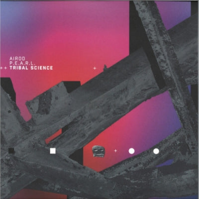 AIROD, P.E.A.R.L. - Tribal Science