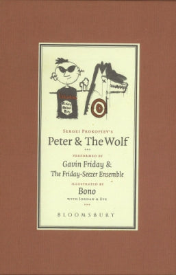 GAVIN FRIDAY & THE FRIDAY-SEEZER ENSEMBLE - Sergei Prokofiev's Peter & The Wolf