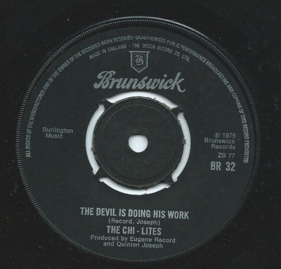 THE CHI-LITES - The Devil Is Doing His Work / I'm Not A Gambler