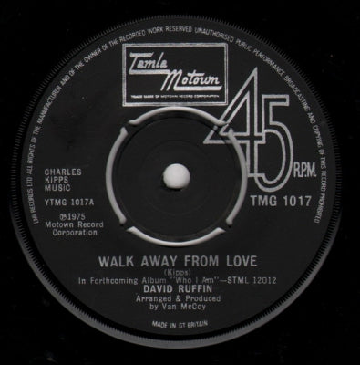 DAVID RUFFIN - Walk Away From Love / Love Can Be Hazardous To Your Health