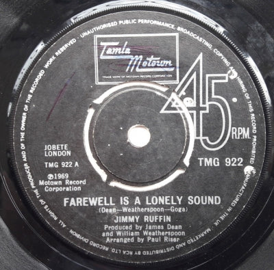 JIMMY RUFFIN - Farewell Is A Lonely Sound / I Will Never Let You Get Away