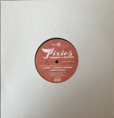 PIXIES - Extracts From The Forthcoming Album Trompe Le Monde CAD 1014