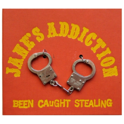 JANE'S ADDICTION - Been Caught Stealing